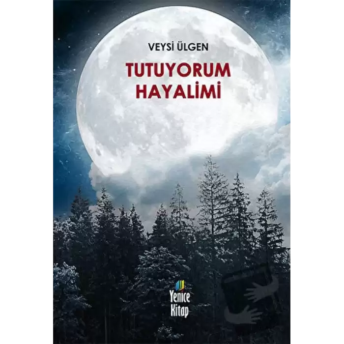 Tutuyorum Hayalimi