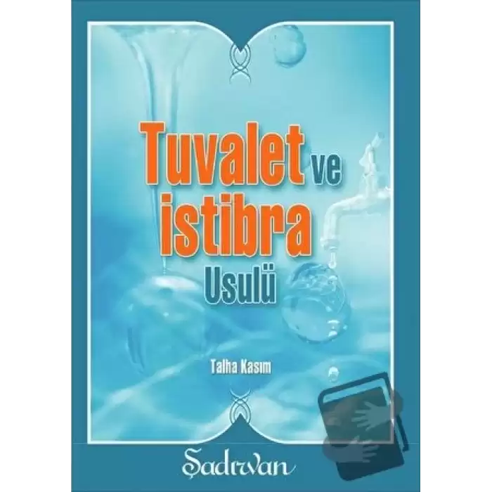 Tuvalet ve İstibra Usulü