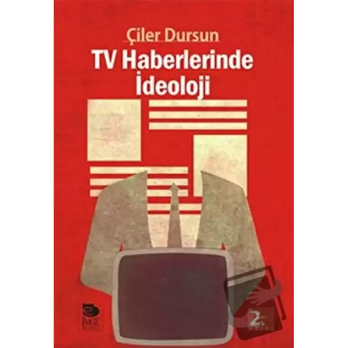 Tv Haberlerinde İdeoloji