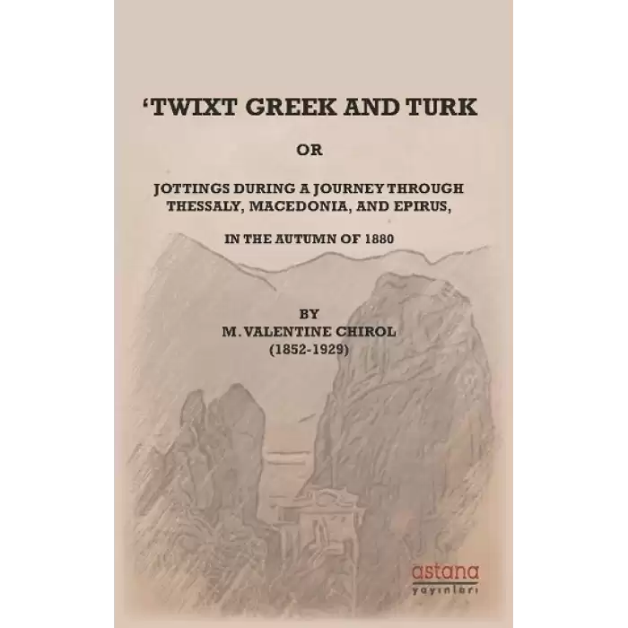 Twixt Greek and Turk