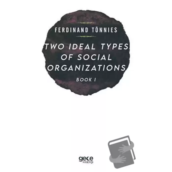 Two Types of Social Organizations Book 1