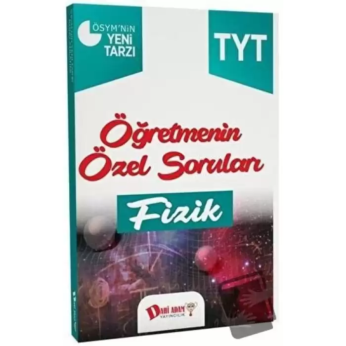 TYT Öğretmenin Özel Soruları Fizik Soru Bankası