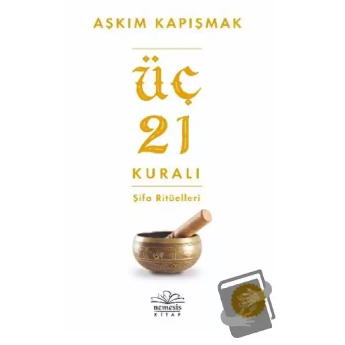 Üç 21 Kuralı Şifa Ritüelleri