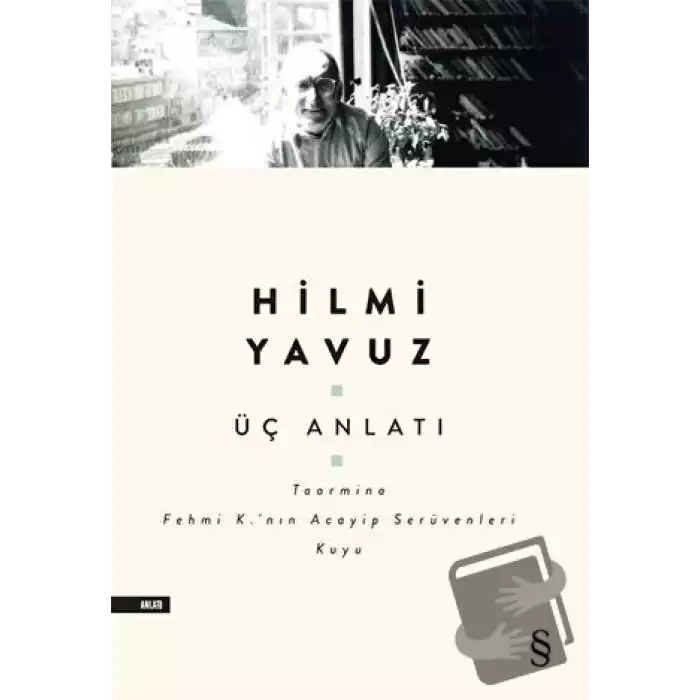 Üç Anlatı