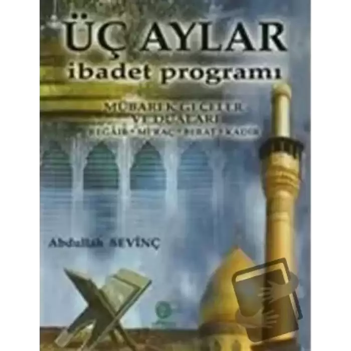 Üç Aylar İbadet Programı