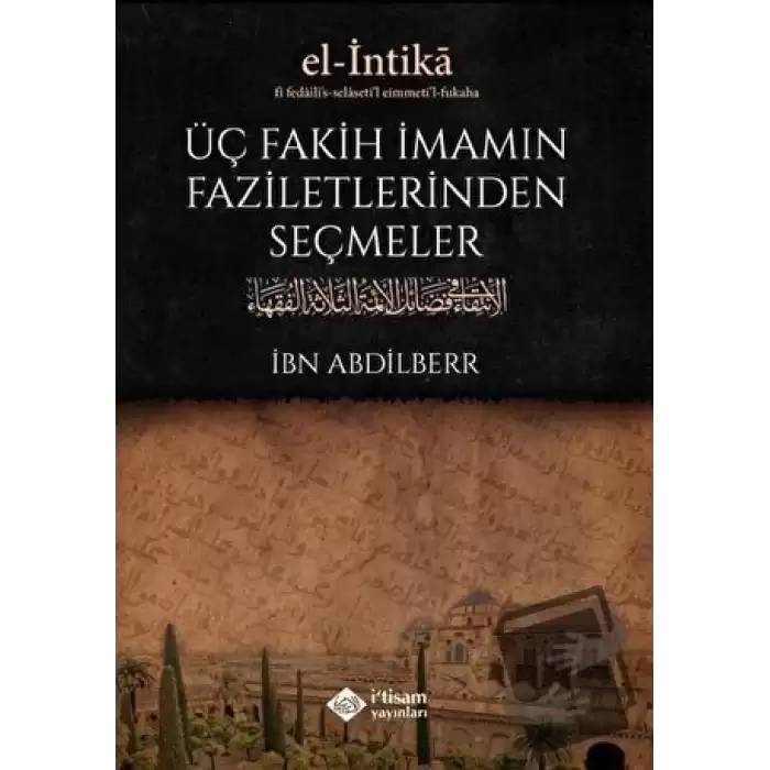 Üç Fakih İmamın Faziletlerinden Seçmeler