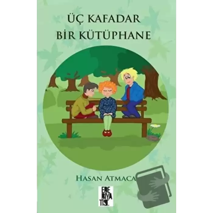 Üç Kafadar Bir Kütüphane