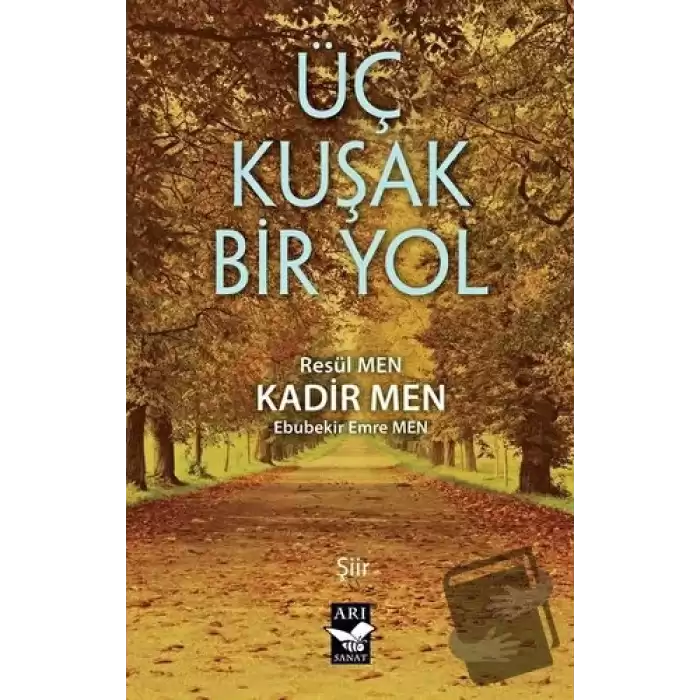 Üç Kuşak Bir Yol