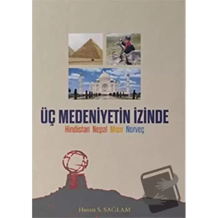 Üç Medeniyetin İzinde