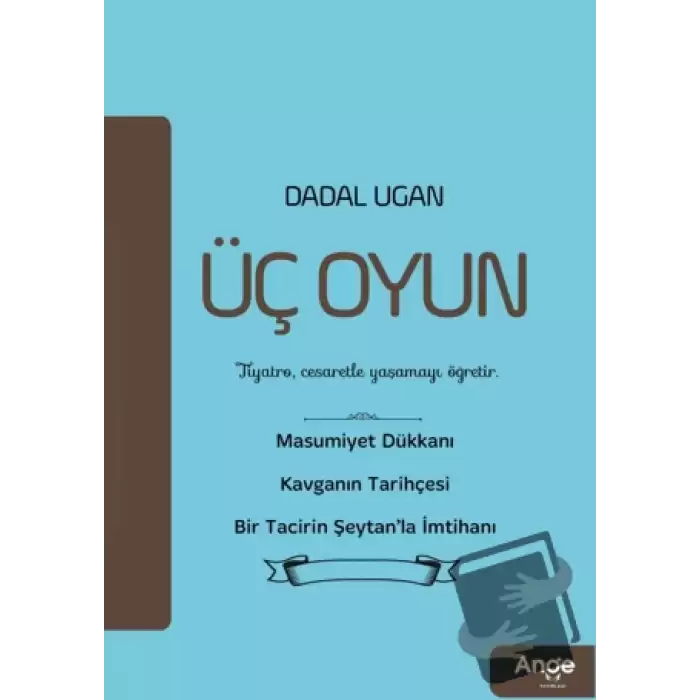 Üç Oyun