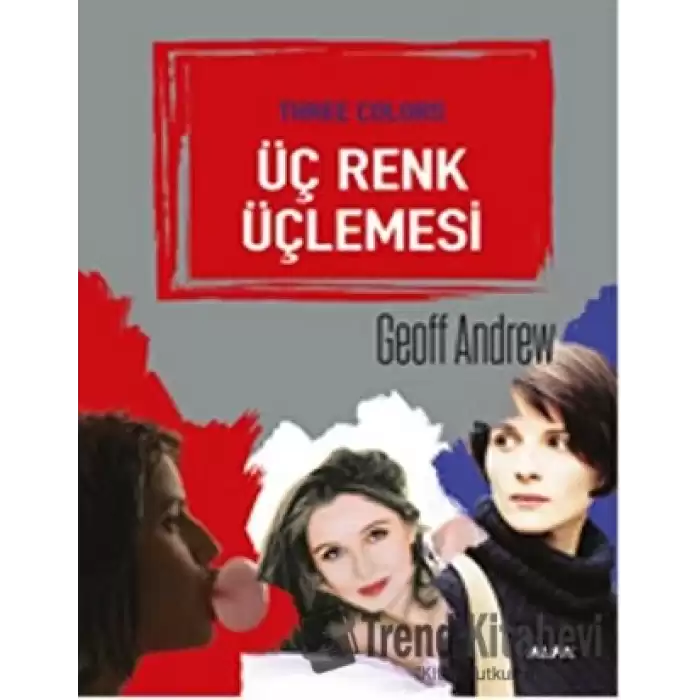 Üç Renk Üçlemesi