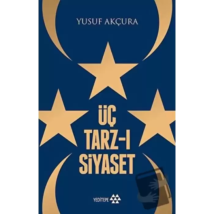 Üç Tarz-ı Siyaset