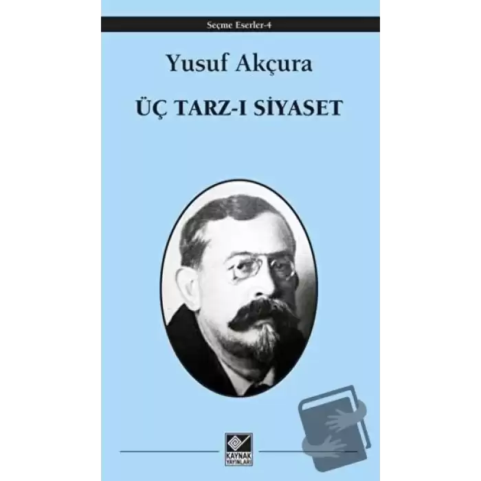 Üç Tarz-ı Siyaset