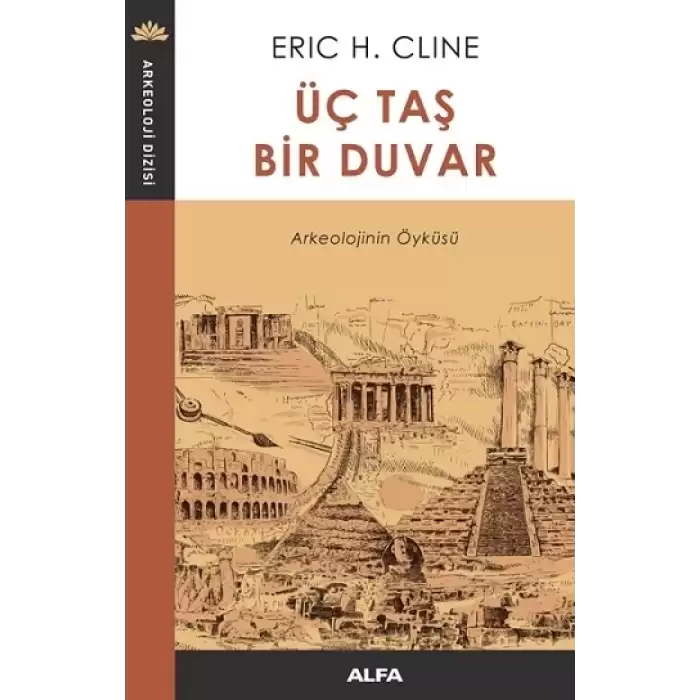 Üç Taş Bir Duvar