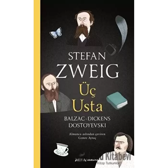 Üç Usta - Balzac, Dickens, Dostoyevski