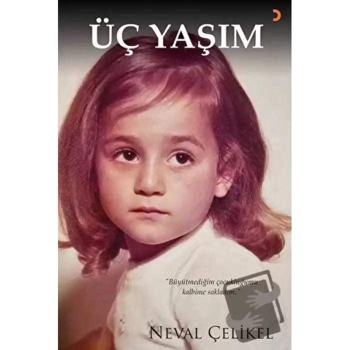 Üç Yaşım