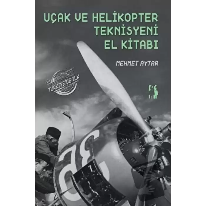 Uçak ve Helikopter Teknisyeni El Kitabı