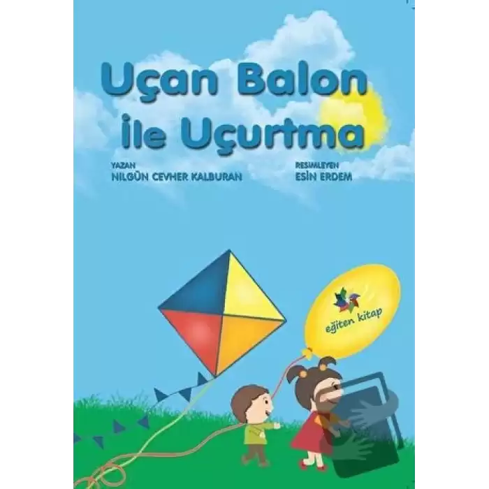 Uçan Balon İle Uçurtma