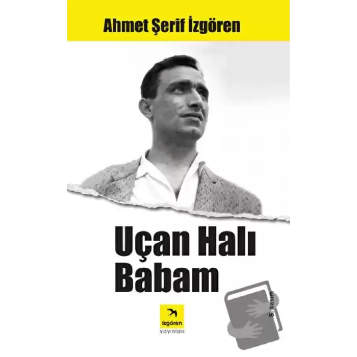 Uçan Halı Babam