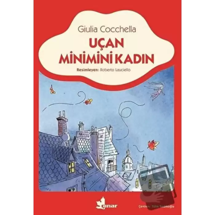 Uçan Minimini Kadın