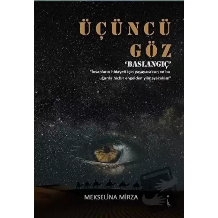 Üçüncü Göz: Başlangıç