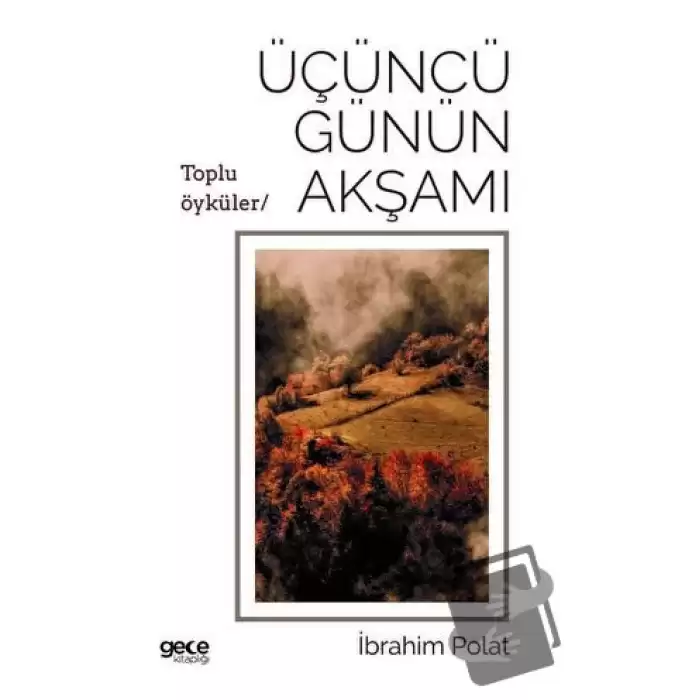 Üçüncü Günün Akşamı