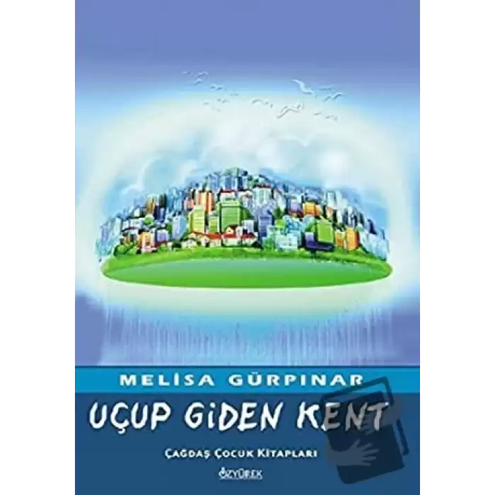 Uçup Giden Kent