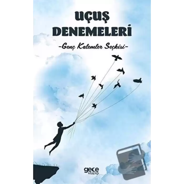 Uçuş Denemeleri