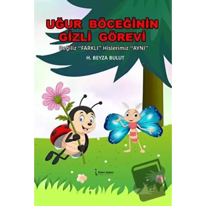 Uğur Böceğinin Gizli Görevi