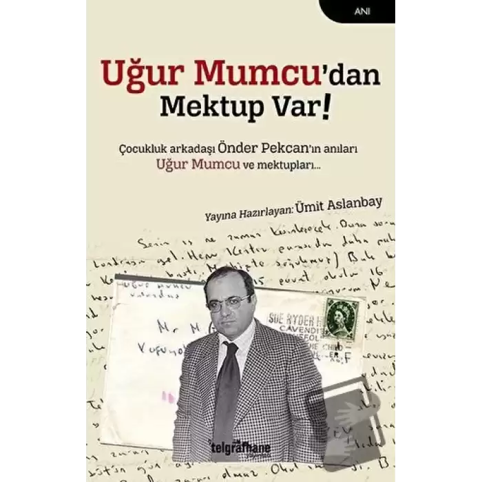 Uğur Mumcu’dan Mektup Var