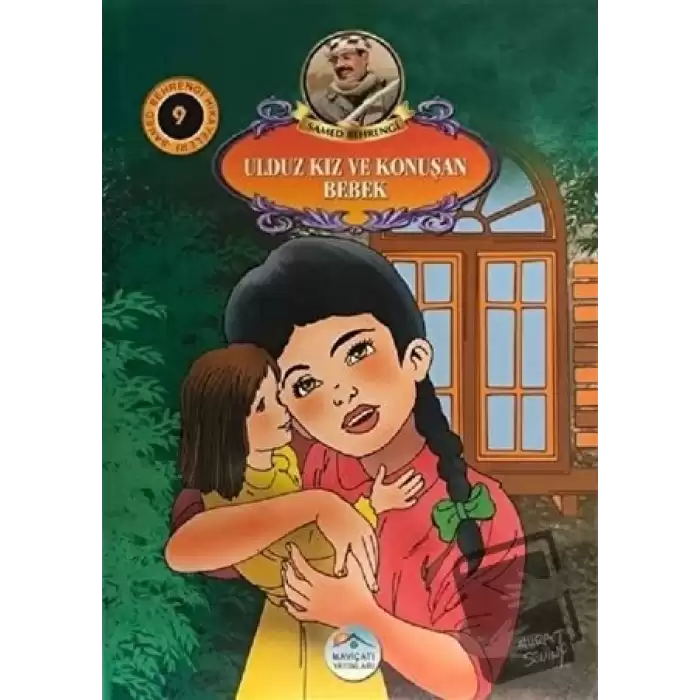 Ulduz Kız ve Konuşan Bebek - Samed Behrengi Hikayeleri 9