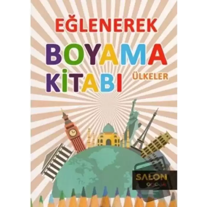 Ülkeler - Eğlenerek Boyama Kitabı