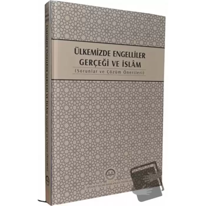 Ülkemizde Engelliler Gerçeği ve İslam (Ciltli)