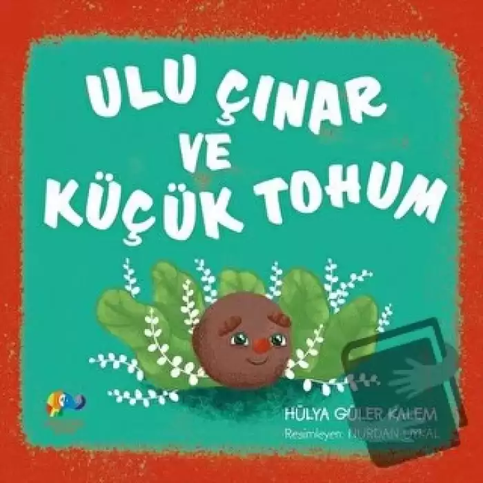 Ulu Çınar ve Küçük Tohum