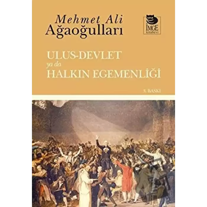 Ulus - Devlet ya da Halkın Egemenliği