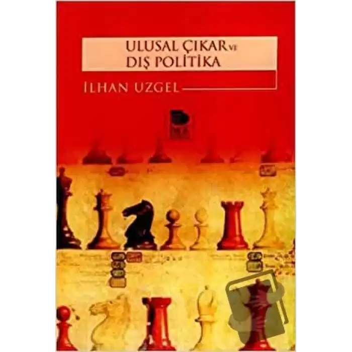 Ulusal Çıkar Ve Dış Politika