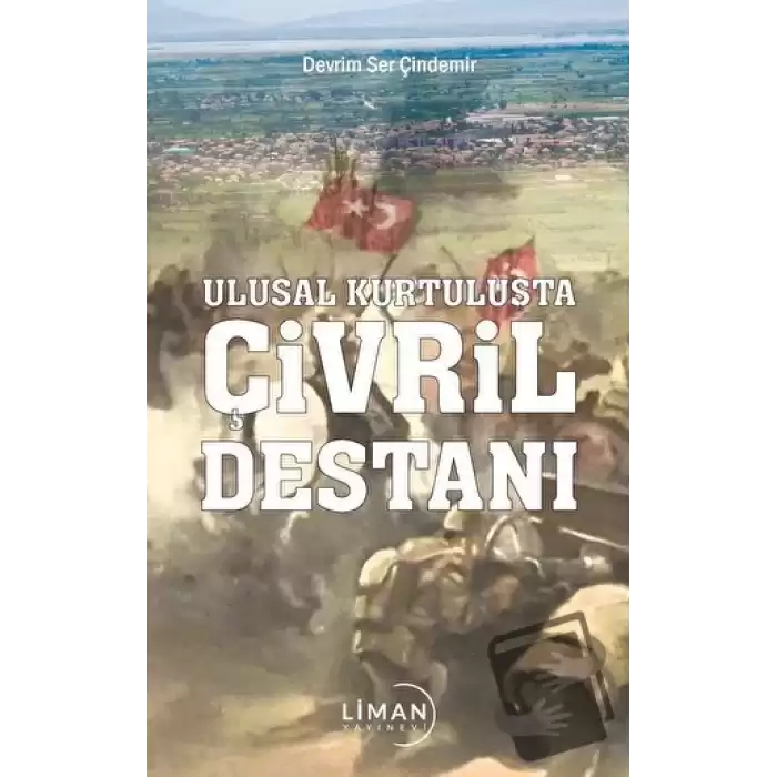 Ulusal Kurtuluşta Çivril Destanı