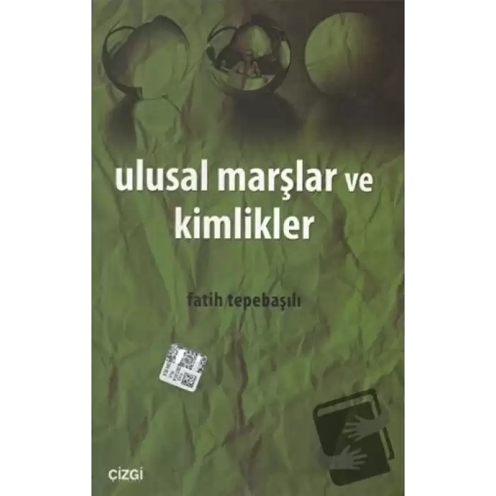 Ulusal Marşlar ve Kimlikler