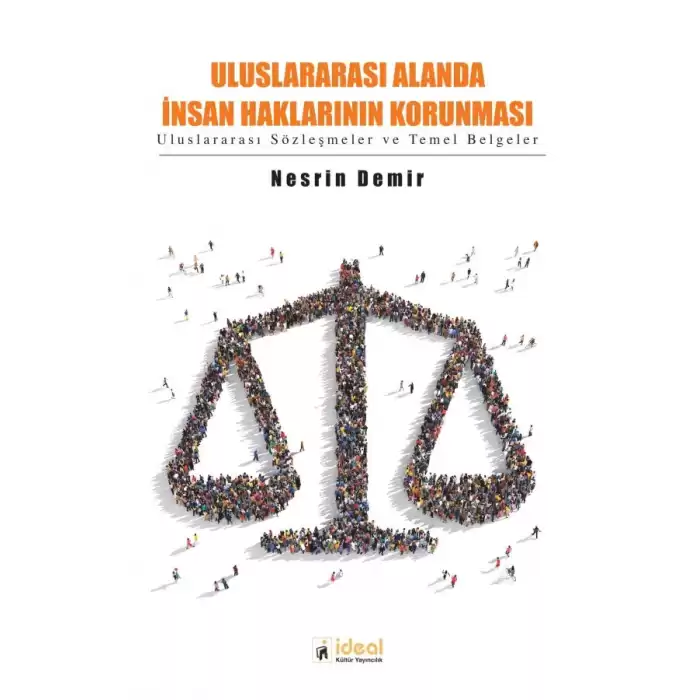 Uluslararası Alanda İnsan Haklarının Korunması