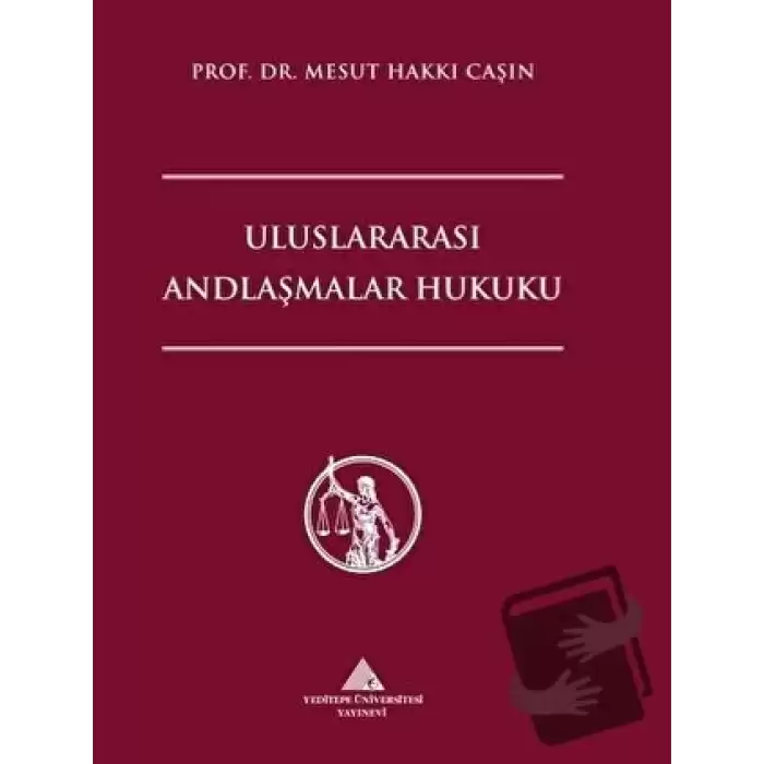 Uluslararası Andlaşmalar Hukuku (Ciltli)