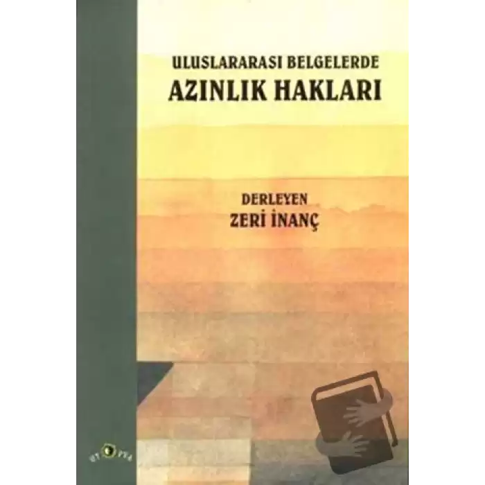 Uluslararası Belgelerde Azınlık Hakları