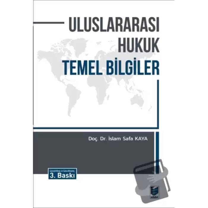 Uluslararası Hukuk Temel Bilgiler