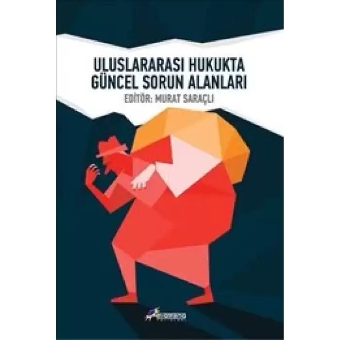 Uluslararası Hukukta Güncel Sorun Alanları