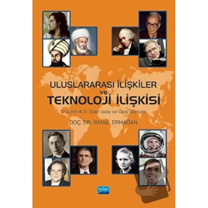 Uluslararası İlişkiler ve Teknoloji İlişkisi