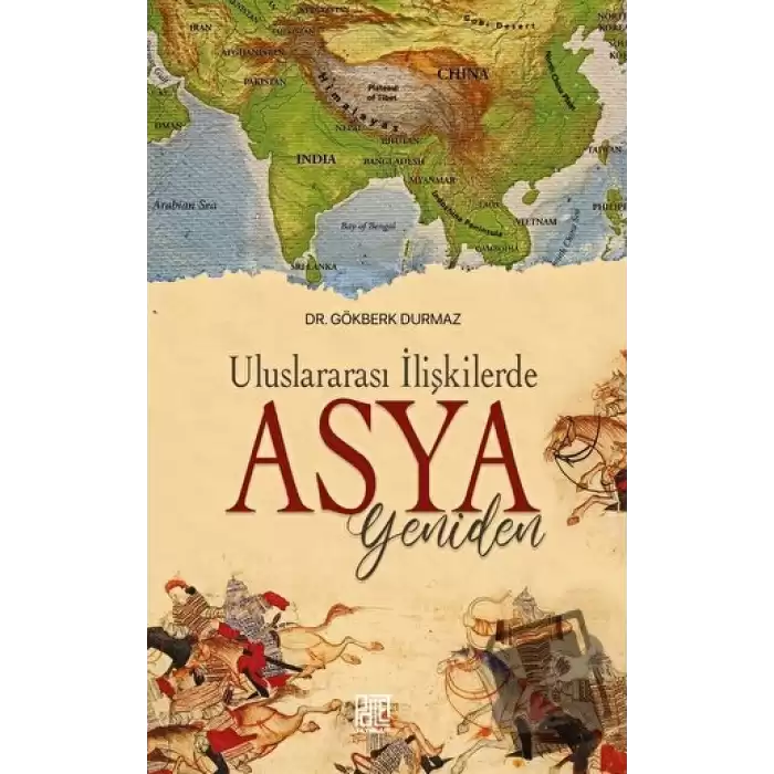 Uluslararası İlişkilerde Yeniden Asya