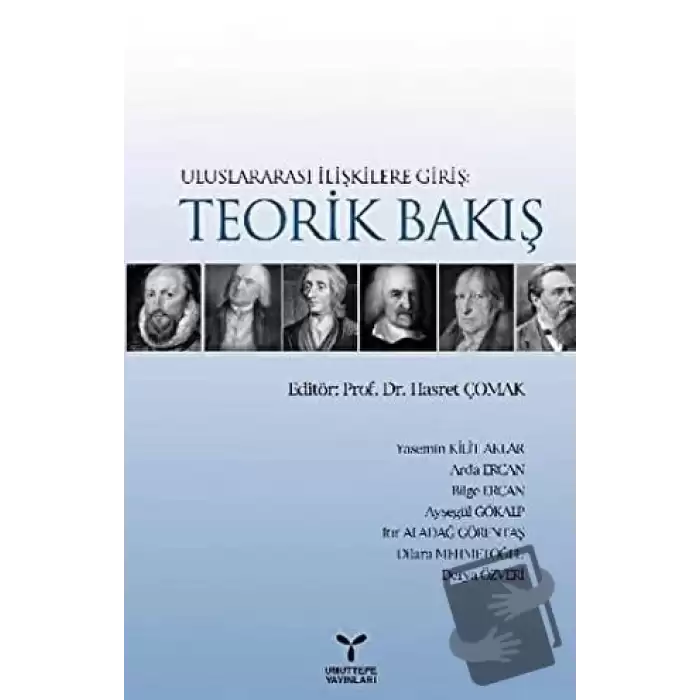 Uluslararası İlişkilere Giriş: Teorik Bakış