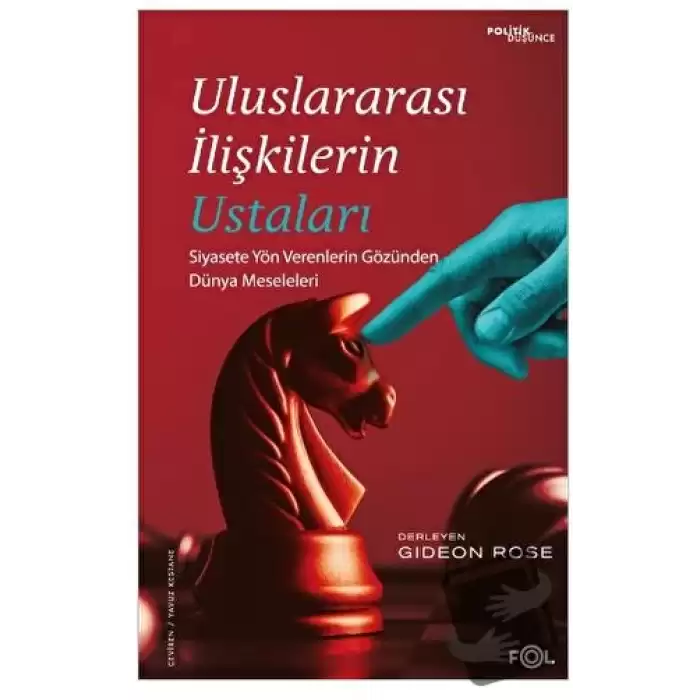 Uluslararası İlişkilerin Ustaları