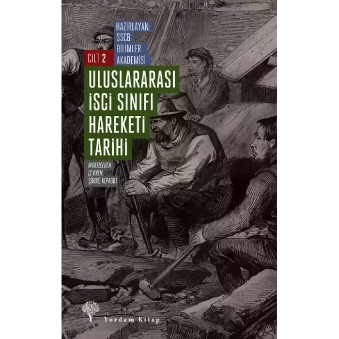 Uluslararası İşçi Sınıfı Hareketi Tarihi 2