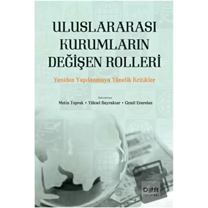 Uluslararası Kurumların Değişen Rolleri