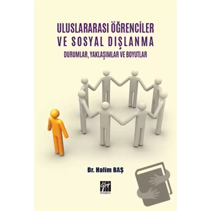 Uluslararası Öğrenciler ve Sosyal Dışlanma Durumlar Yaklaşımlar ve Boyutlar